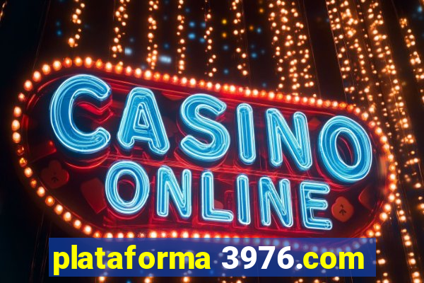 plataforma 3976.com